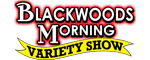Blackwoods Morning Variety Show Logo