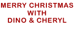 Merry Christmas with Dino and Cheryl Lunch & Dinner Production - Branson, MO Logo