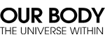 Our Body: The Universe Within Logo