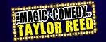 The Magic and Comedy of Taylor Reed Logo